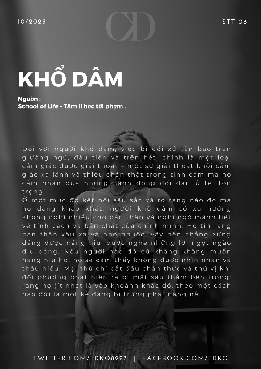 TDKO8993's tweet photo. Lâu rồi không đăng bài , hôm bữa mình có đọc được một bài về tâm lí của người thích Khổ dâm thấy rất hay . Nên mình đăng bài chia sẻ mọi người tham khảo nhé .
Bài có 6 hình , mình đăng part 1 trước gồm 4 hình , part 2 mình đăng thêm 2 hình sau nhé . https://t.co/Yw107b29vD
