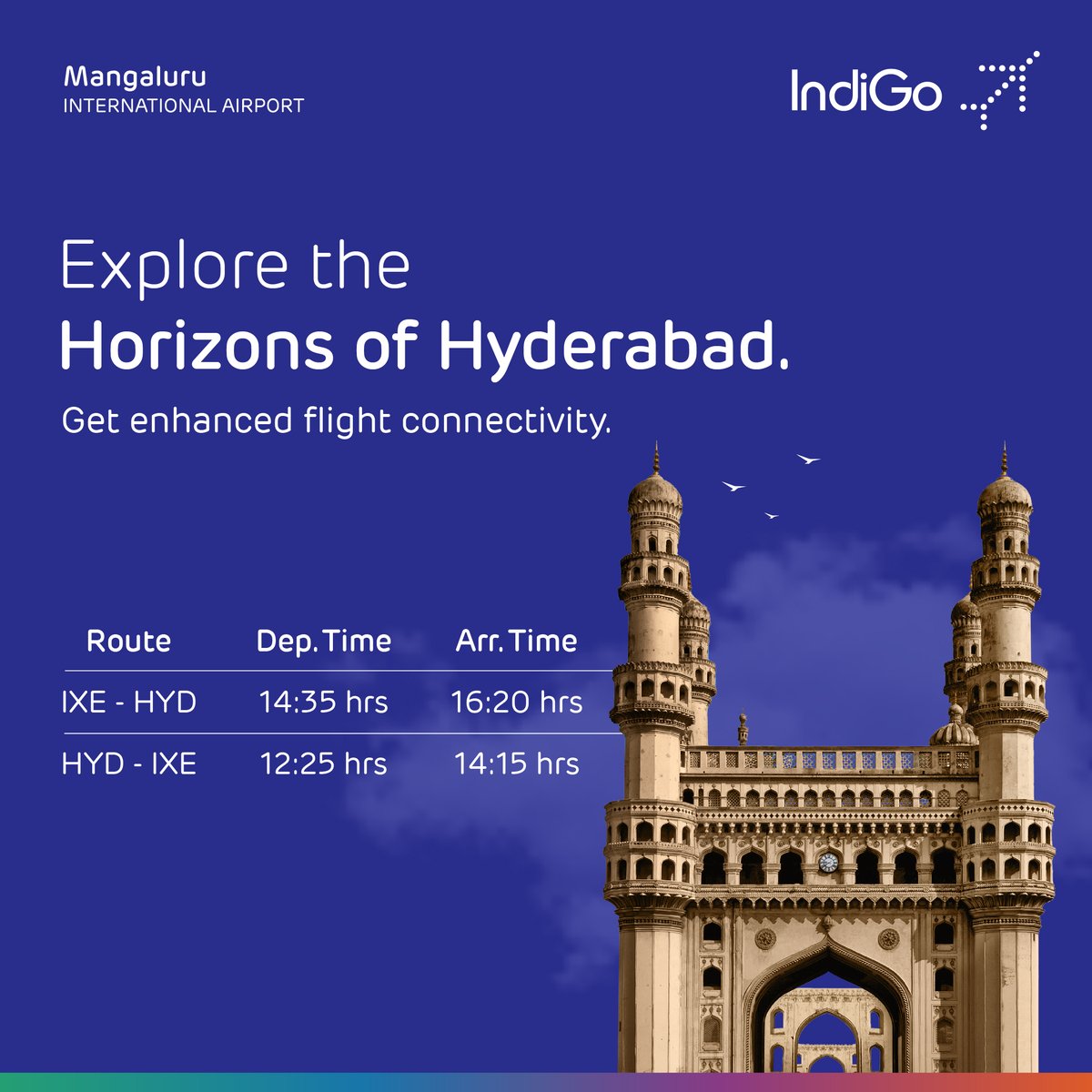 mlrairport's tweet photo. Get ready to explore the cultural treasure of Hyderabad! @IndiGo6E is starting with another additional daily flight from Mangaluru to Hyderabad, Oct 19 onwards, bringing convenience to your exploration.
Book your tickets on @Adani_One, to explore the historic city. https://t.co/lga25eBUrK
