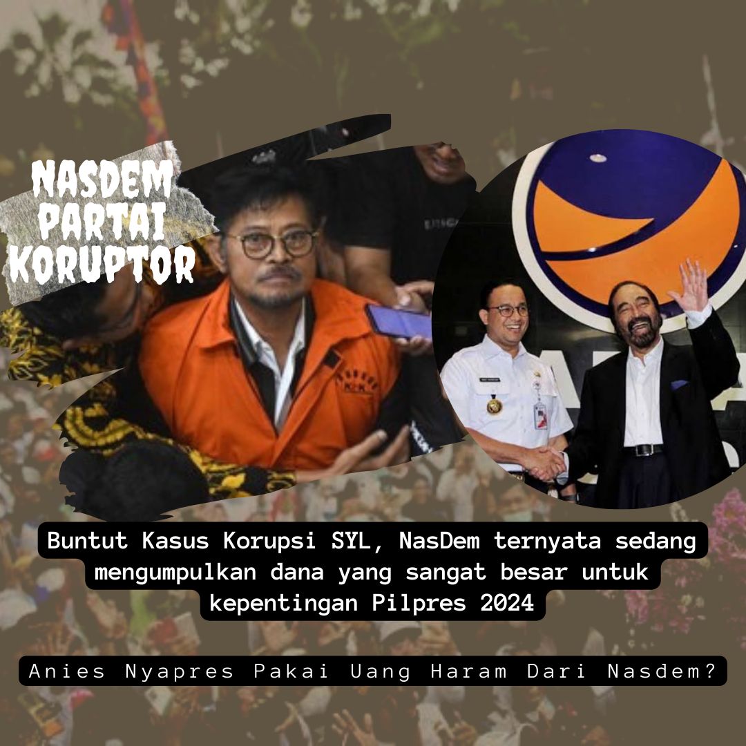 Anies dan Imin dilingkungan partai koruptor