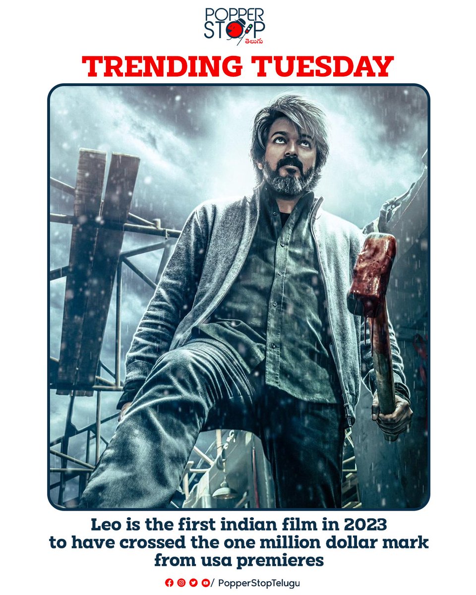 #LEO rampage mode at the USA Boxoffice…🔥

#TrendingTuesday #Leo #PopperStopTelugu