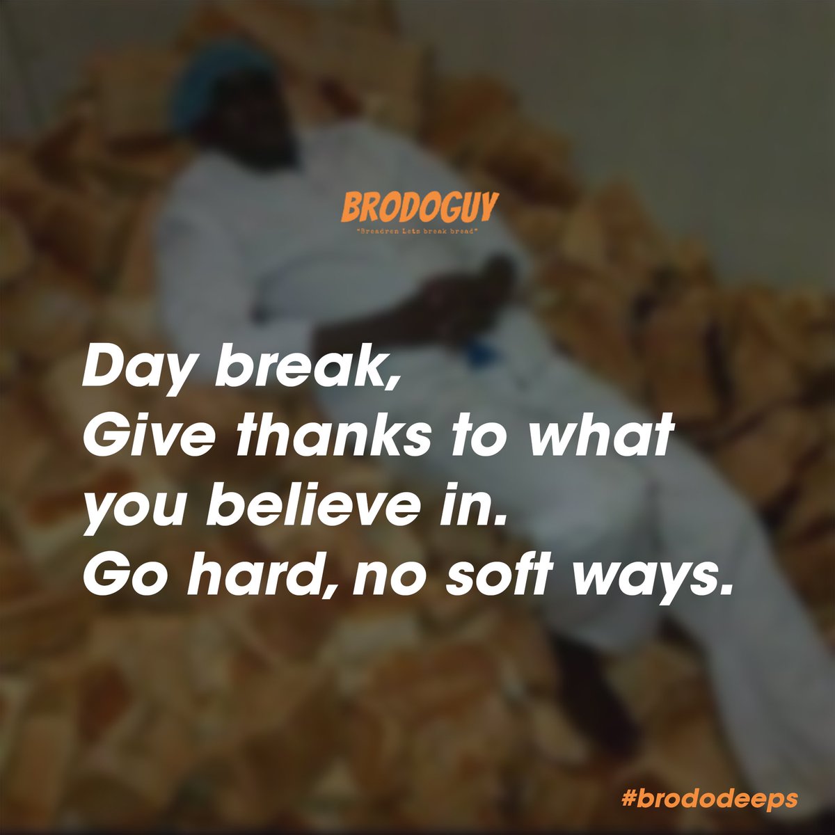 BrodoGuy's tweet photo. Introducing #Brododeeps Very soon,every loaf you buy will come with a note designed to make you smile or uplift your spirit. @General_K63 https://t.co/5egoQkM4YR