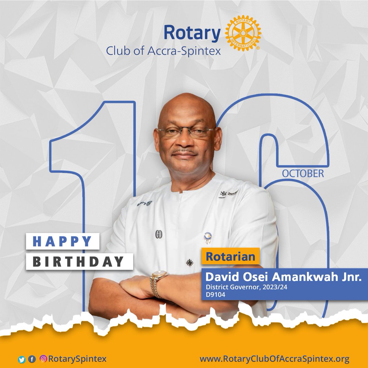 RotarySpintex's tweet photo. Happy Birthday to the District Governor Rotary D9104 Ghana https://t.co/OuOVKrcWE8