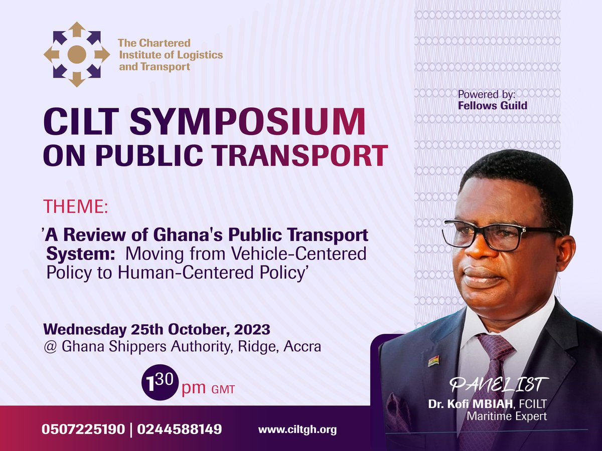 Meet our Panelist 

CILT Symposium on Public Transport :

This event is strictly by invitation.

However, you can join us online. by zoom.

Meeting ID: 847 4539 3893
Passcode: CILTGHANA

Powered by Fellows Guild of CILT Ghana.