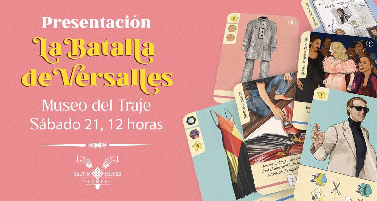 Este sábado hablaremos de moda, batallas y juegos de mesa en el <a href="/MuseodelTraje/">Museo del Traje, Madrid</a>. Solo hay un plan mejor, que es jugar a La Batalla de Versalles.
