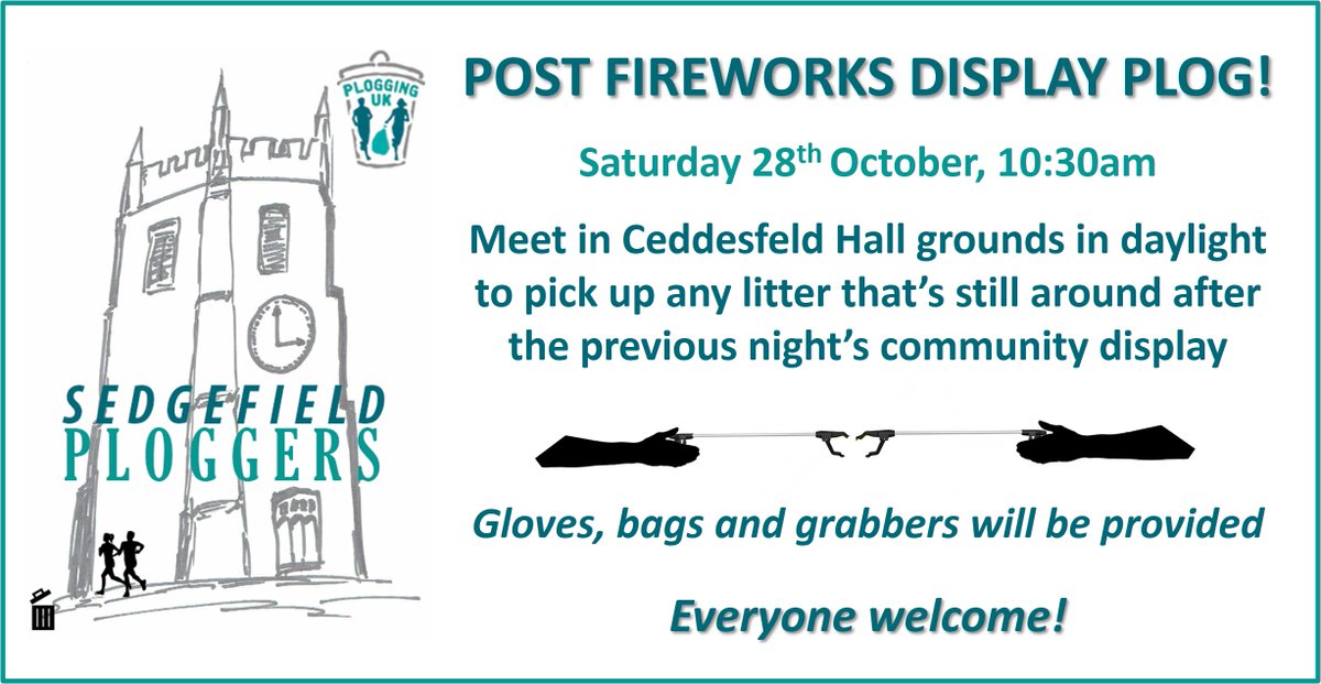 As we did last year, we'll get together in the grounds of Ceddesfeld Hall the morning after the Sedgefield Fireworks Display to pick up any litter that's still there in the daylight. Everyone will be welcome! #plog #plogging #lovewhereyoulive #keepbritaintidy