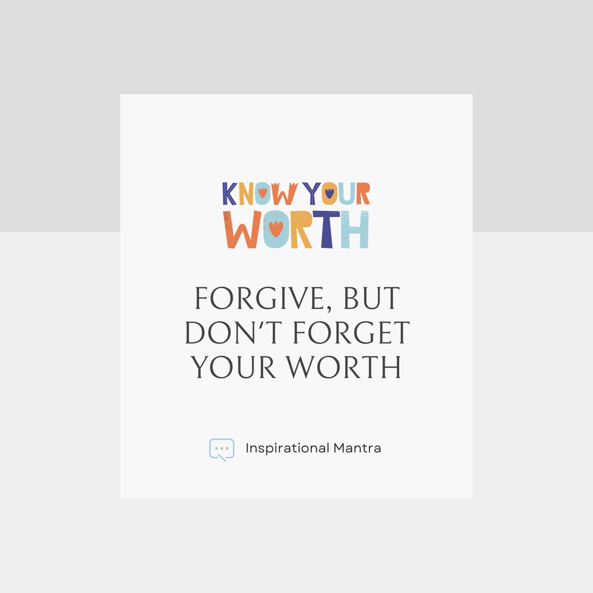 Inspomantra's tweet photo. Forgive to free your heart, but never forget your worth.
Remember, your value is non-negotiable, and you deserve respect and love.
#forgiveandremember #forgivebutneverforget #quoteoftheday #inspirationalmantra #motivational #dailyquotes #inspirational #quotes https://t.co/7t9f04ib4I