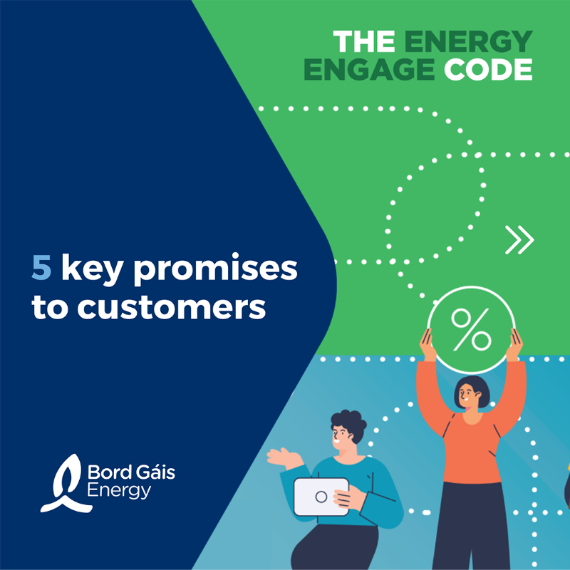 BordGaisEnergy's tweet photo. Bord Gáis Energy supports the relaunch of the Energy Engage Code in 2023. Drafted by energy suppliers, this voluntary code is designed to help customers who may have fallen behind on their energy bills.

The Energy Engage Code: https://t.co/JcYS47uqgp 

#energyengagecode