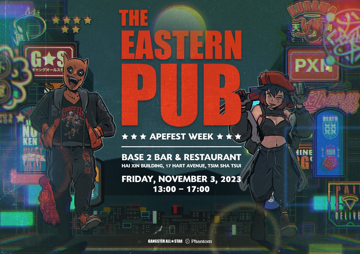 Phantom Network (@projectpxn) on Twitter photo G★S & PXN Present: The Eastern Pub
<a href="/gangsterallstar/">GANGSTER ALL ★ STAR ギャングオールスター</a> is teaming up with <a href="/projectPXN/">Phantom Network</a> during ApeFest! Enjoy the spirit of Hong Kong with an afternoon of collaboration and celebration.
🗓️November 3rd
⏰1pm - 5pm
📍Base 2 Bar & Restaurant
Registration Required: G★S & PXN Present: The Eastern Pub
<a href="/gangsterallstar/">GANGSTER ALL ★ STAR ギャングオールスター</a> is teaming up with <a href="/projectPXN/">Phantom Network</a> during ApeFest! Enjoy the spirit of Hong Kong with an afternoon of collaboration and celebration.
🗓️November 3rd
⏰1pm - 5pm
📍Base 2 Bar & Restaurant
Registration Required: