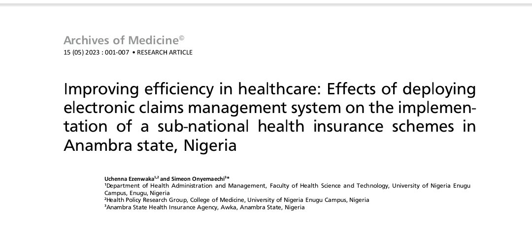 Efficiency in healthcare delivery can be achieved through deployment of end-to-end electronic platform for claims management. Evidence from a study conducted in Anambra State.#ASHIS# #claimsmanagement# #healthinsurance# Read our new paper itmedicalteam.pl/articles/impro…
