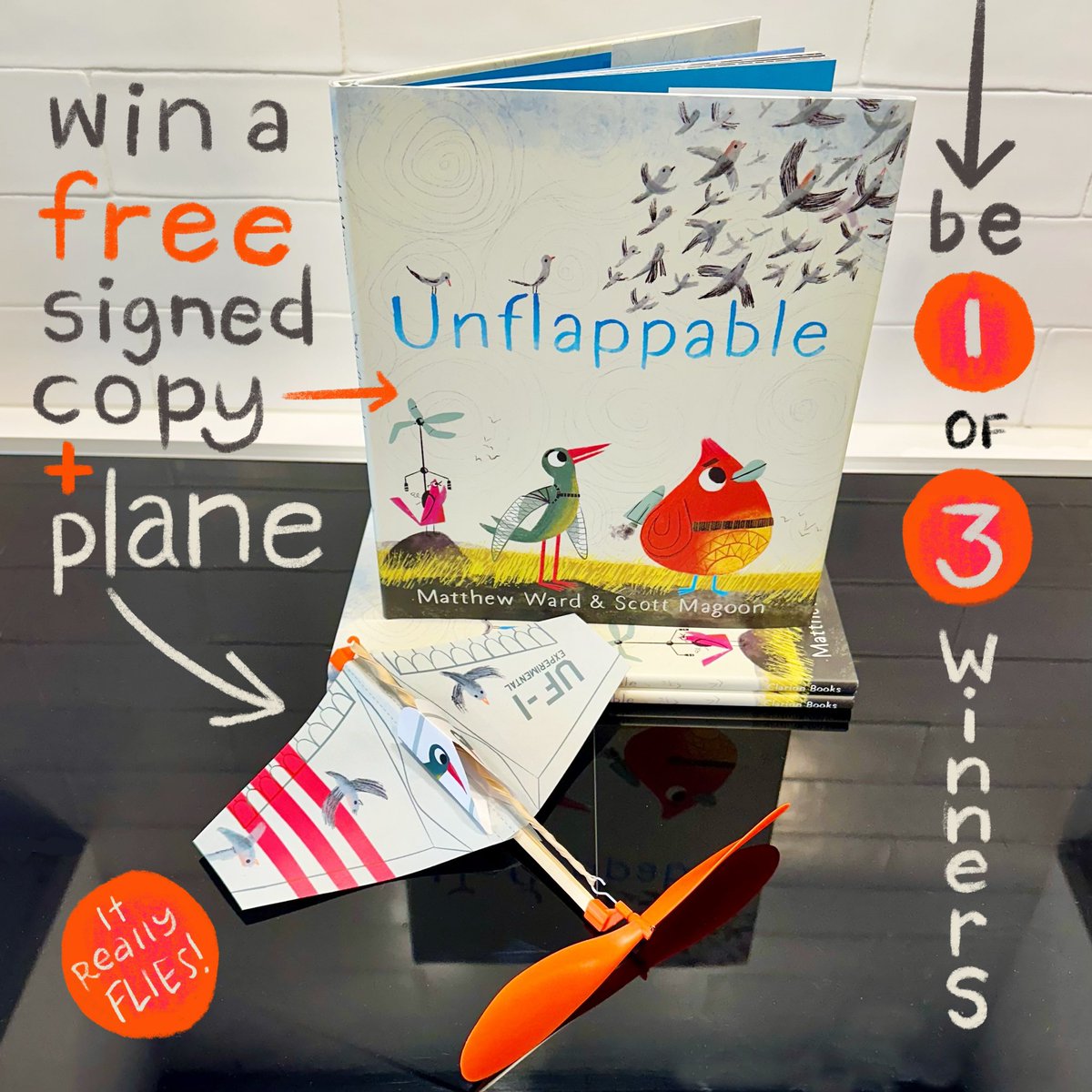 Scott Magoon (@smagoon) on Twitter photo GIVEAWAY🚨ALERT! Like, RT or follow 4 chance 2 WIN 1 of 3 signed hardcovers + plane!Celebrating the power of “yet,”UNFLAPPABLE by <a href="/mattwardwords/">Matthew Ward</a> & me hopes 2 inspire readers young & old aspiring to make dreams come true. Winners 📣 10/19 🕙EST. 🇺🇸Only.🍀! #giveaway #bookbirthday GIVEAWAY🚨ALERT! Like, RT or follow 4 chance 2 WIN 1 of 3 signed hardcovers + plane!Celebrating the power of “yet,”UNFLAPPABLE by <a href="/mattwardwords/">Matthew Ward</a> & me hopes 2 inspire readers young & old aspiring to make dreams come true. Winners 📣 10/19 🕙EST. 🇺🇸Only.🍀! #giveaway #bookbirthday