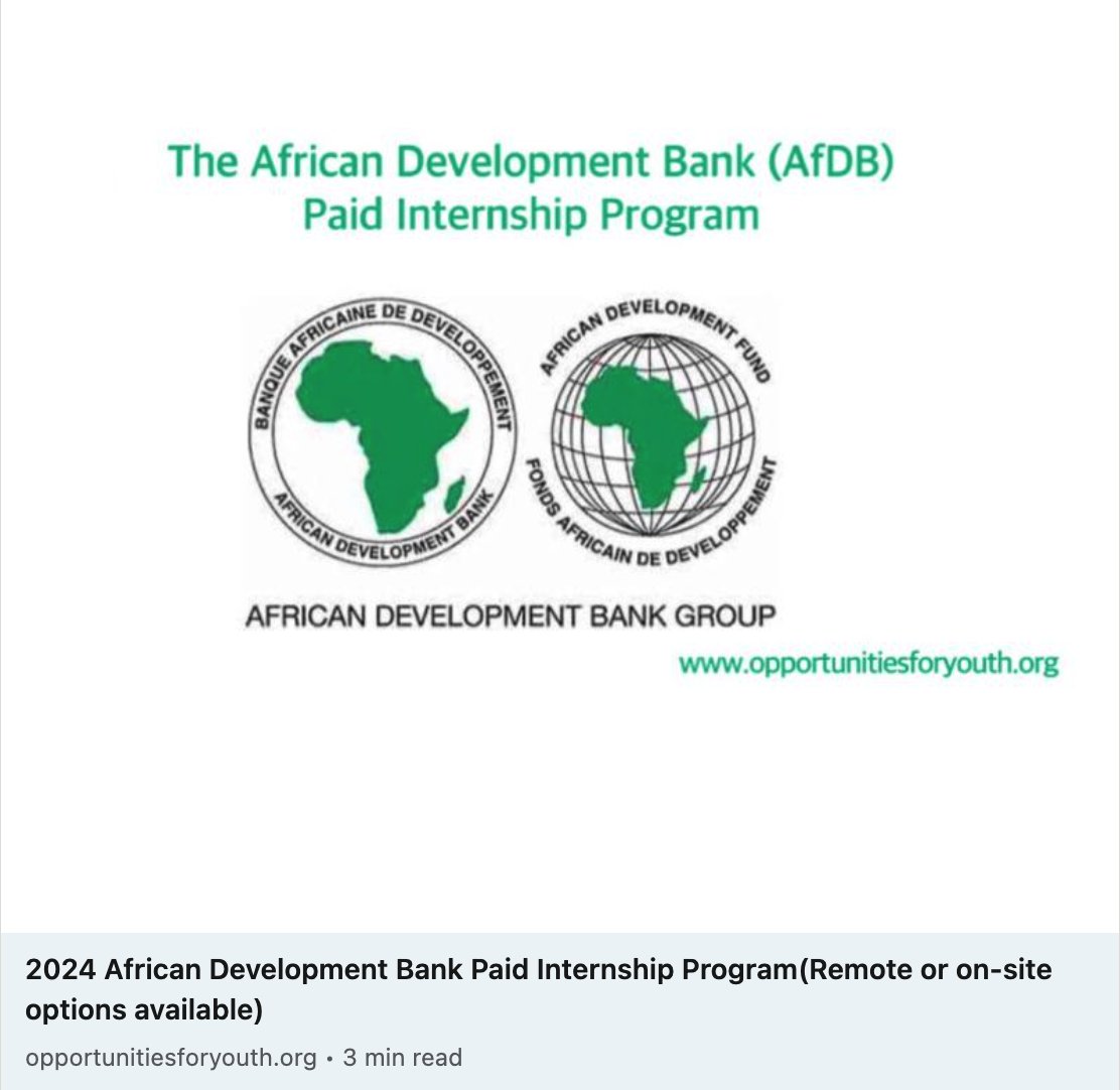 opportunitiesfy's tweet image. ๐Ready for a career boost? Join the 2024 African Development Bank Paid Internship Program!
This is the opportunity to gain practical experience with Africa's premier development institution.
Apply by Oct 26, 2023
๐bit.ly/46u1rwK
#YouthEmpowerment #AfricanDevelopment