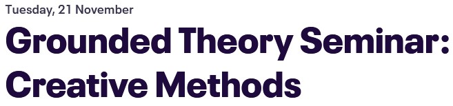 Book now to explore creative research methods & how they can be applied in grounded theory with @DrHelenKara (Creative Research Methods in Social Sciences) & @JacquieRidge (#NTRM; A Visual Grounded Theory…) – 21Nov2023 - shorturl.at/cfwCT
