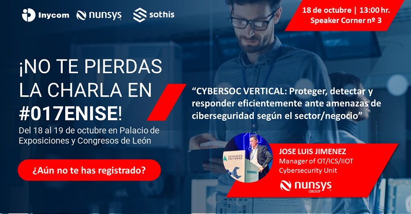 Inycom's tweet photo. ¡Nos vemos en el #017ENISE Encuentro Internacional de Seguridad de la Información, organizado por el @INCIBE!

📅 18 de octubre.
⏰ A las 13.00 h.
📍 Palacio de Exposiciones y Congresos de León: Speaker corner” nº 3
👉Regístrate AQUÍ de manera gratuita: https://t.co/6HEO86ASxn https://t.co/bdCeEojiHM