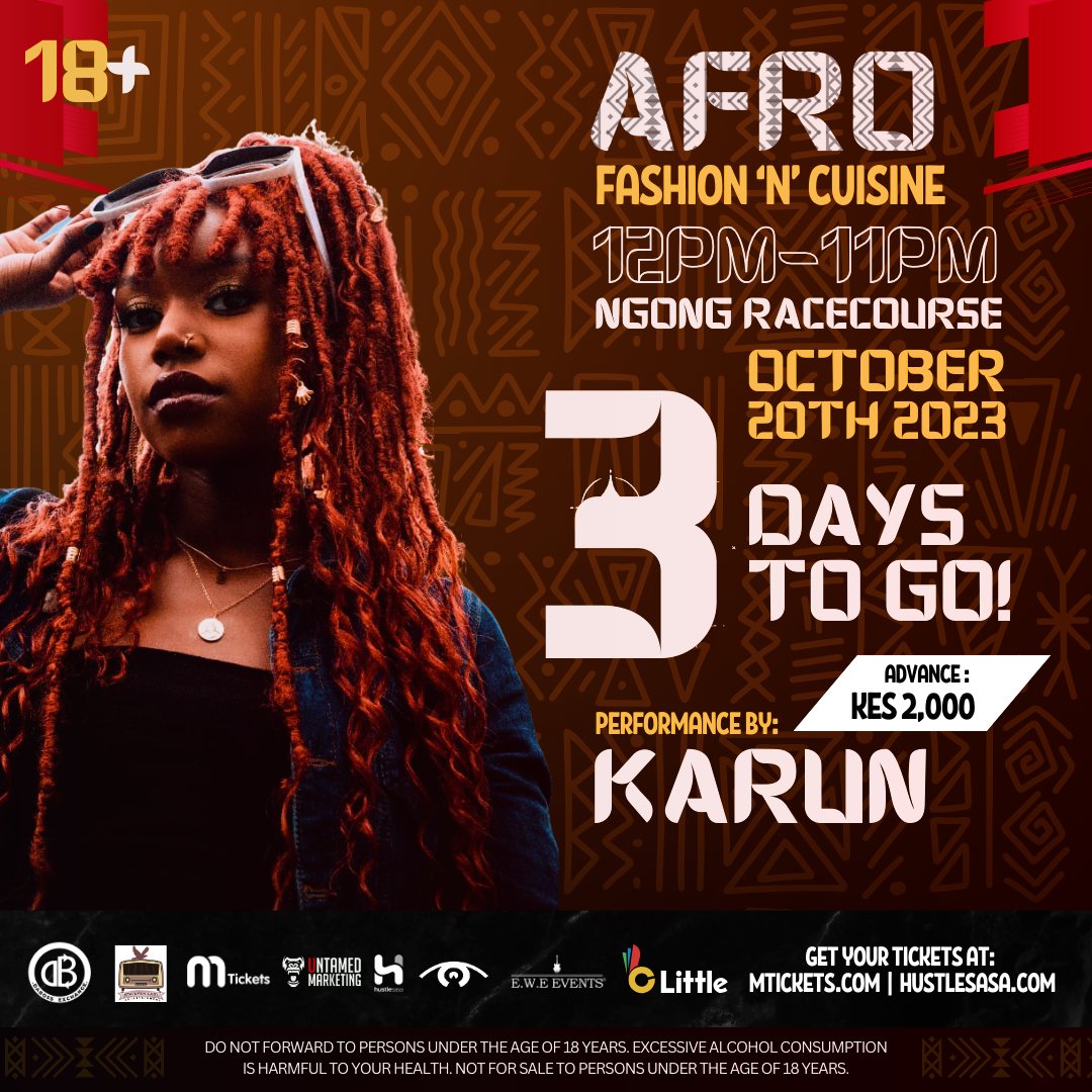 Harrambehke's tweet photo. T-3 days TO GO
If you haven't gotten your tickets yet, what are you waiting for?
Head onto @hustlesasa or @mticketsevents_ NOW

#AfroFashionNCuisine #Fashion #Music #Cuisine #UntamedMarketing #MashujaaDay #Africa #Nairobi #AfricanHeritage https://t.co/m0DcdcAoc4