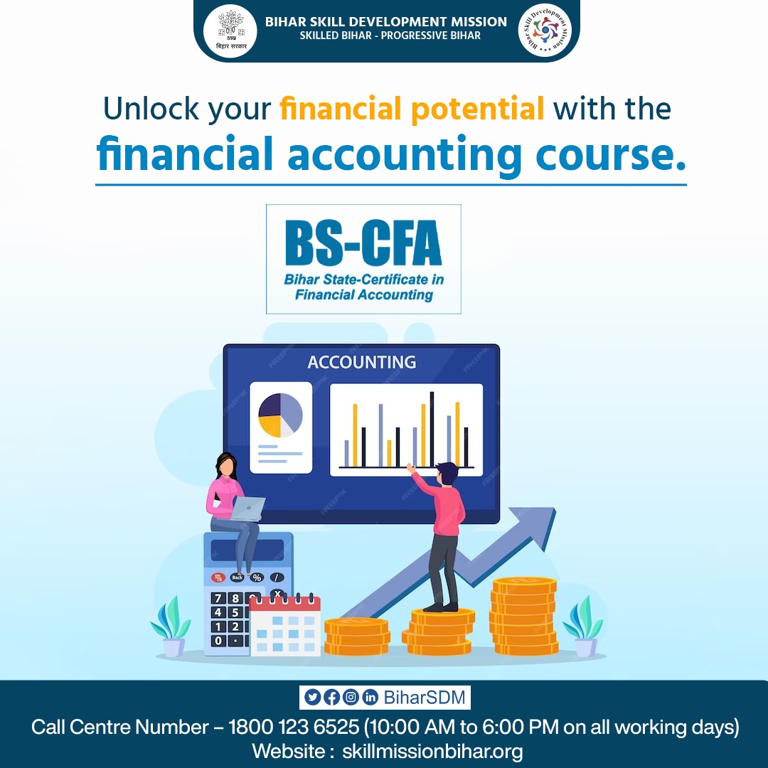 Enroll in Bihar State-Certificate in #FinancialAccounting to Master the Art of Financial Management. 
Prepare to Excel in the World of Numbers, Balances, and Insights. 
Join the Journey of Unlocking Your Financial Potential and Building a Rock-Solid Career.
.
.
.
#SkillIndia