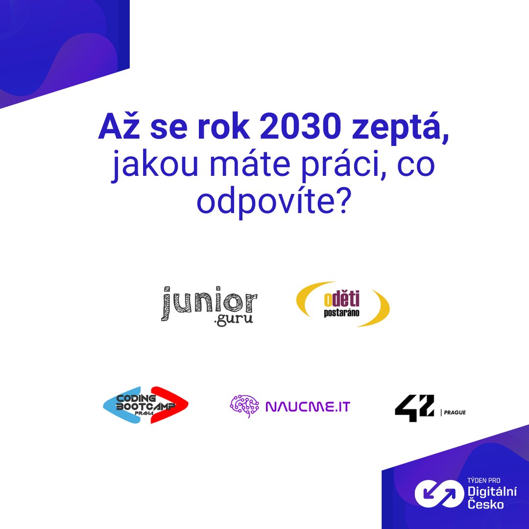 Přemýšlíte o kariéře v IT a nevíte kde začít? V rámci #tydenprodigitalnicesko se můžete přihlásit na akce od junior.guru či <a href="/NaucMeIT/">Nauč mě IT</a> a zeptat se na práci v IT, nebo se naučit HTML a CSS s <a href="/codeBoot/">Coding Bootcamp Praha</a> a nebo navštívit kampus <a href="/42born2code/">42 Paris</a>. budoucnostjedigitalni.cz/#seznam-akci