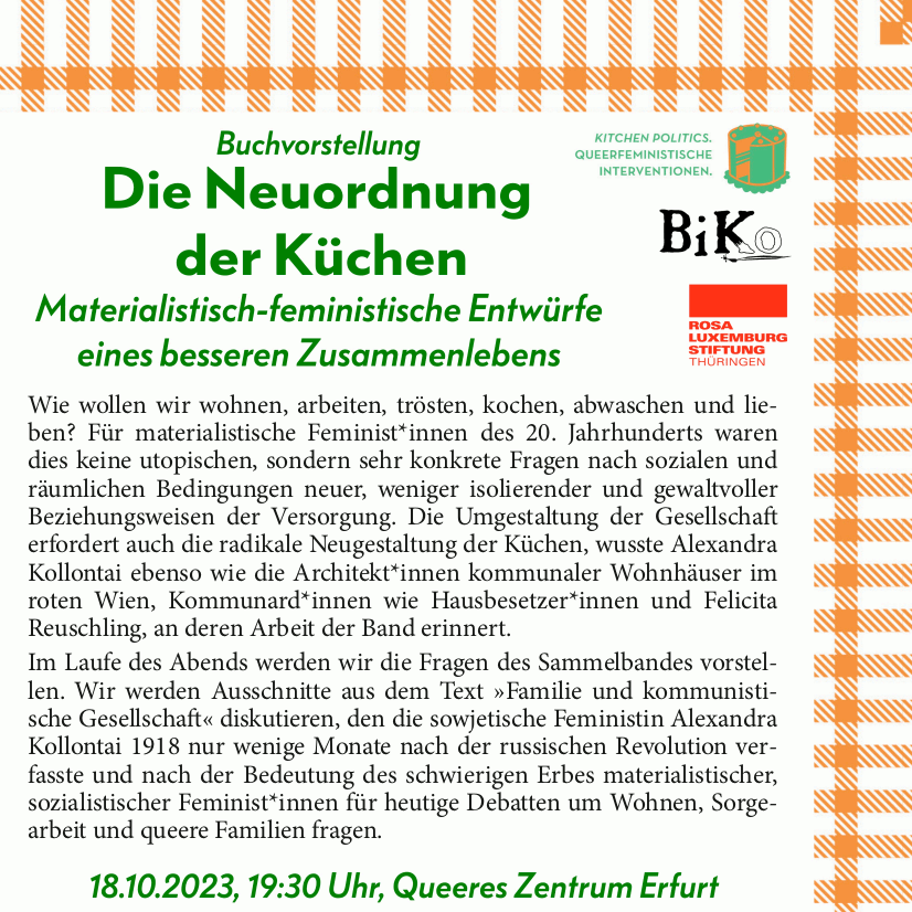 RLS_Thueringen's tweet photo. Viel los. U.a. sind #alota und #naechsteeckelinks - die linken Einführungswochen zum Semesterstart in #Jena und #Erfurt - gestartet. Wir sind in #Erfurt morgen mit «Die Neuordnung der Küchen: Materialistisch-feministische Entwürfe eines besseren Zusammenlebens» dabei. #Feminismus https://t.co/VGM52wave5