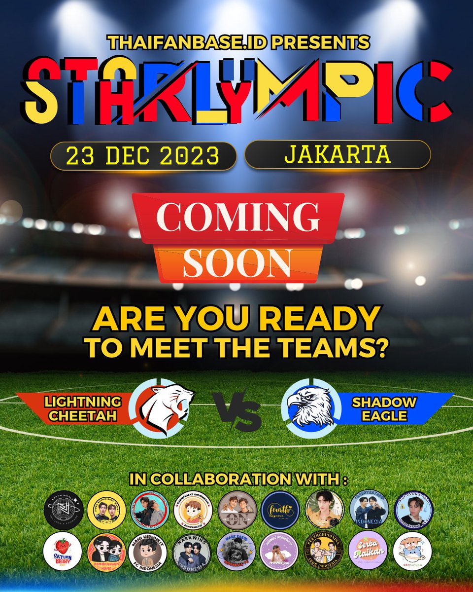 NanonWorldID's tweet photo. NoBar "Starlympic" Thai Fanbase Indonesia in Collaboration with 18 Fanbase

Hi Thaienthu Indonesia, yuk ikut acara nobar Starlympic GMMTV

📅 Sabtu, 23 Desember 2023
🕰️ 13.00 - Selesai
📍 Jakarta

Jangan lewatkan keseruan nonton bareng ini! see u there 🫶🏽😍
#GMMTVStarlympic https://t.co/toaCBPNWJo