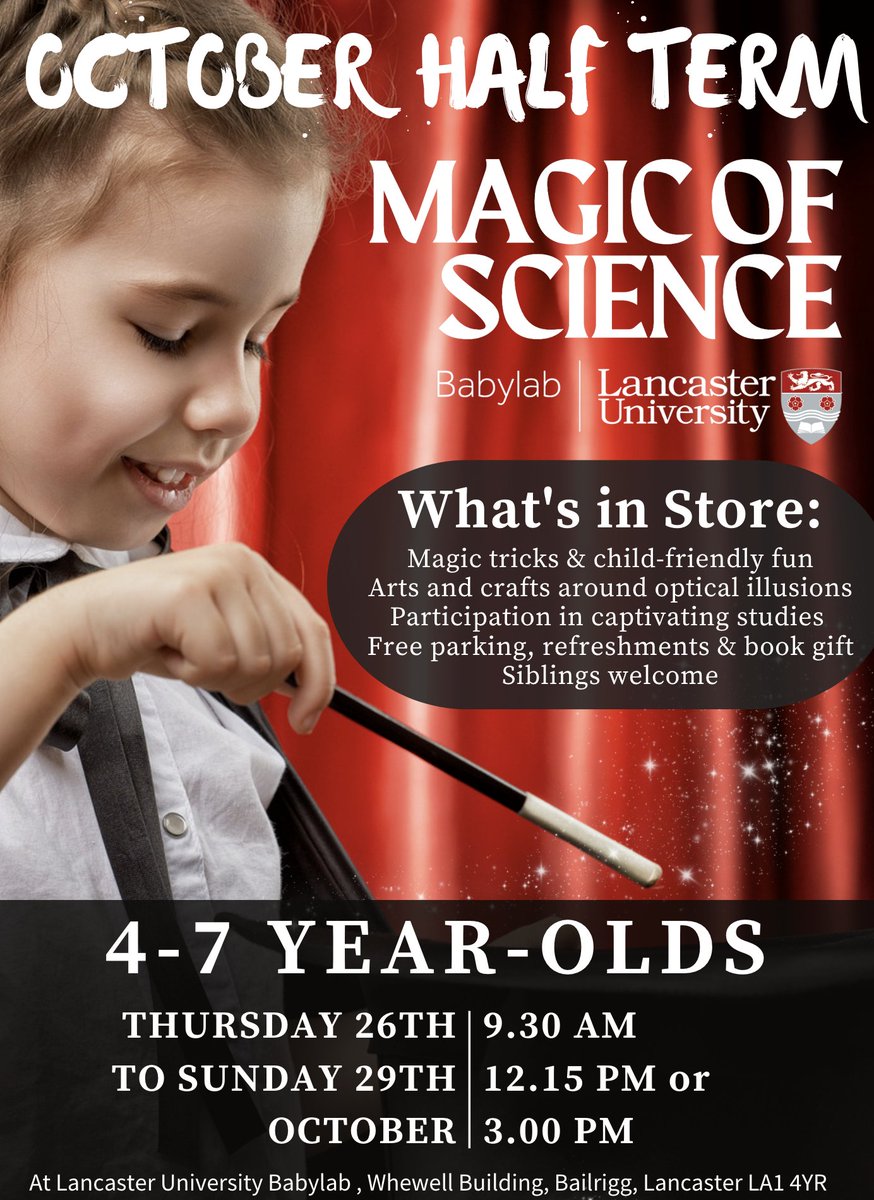LancsBabylab's tweet photo. October Half Term: Magic of Science at @LancasterUni  @LancsBabylab event! Enjoy captivating activities, engage with our friendly researchers &amp; become part of innovative studies on optical illusions and theory of mind. Book you free slot: https://t.co/6ItCGq8avn @LUPSCentre https://t.co/tIRSPtGrWh