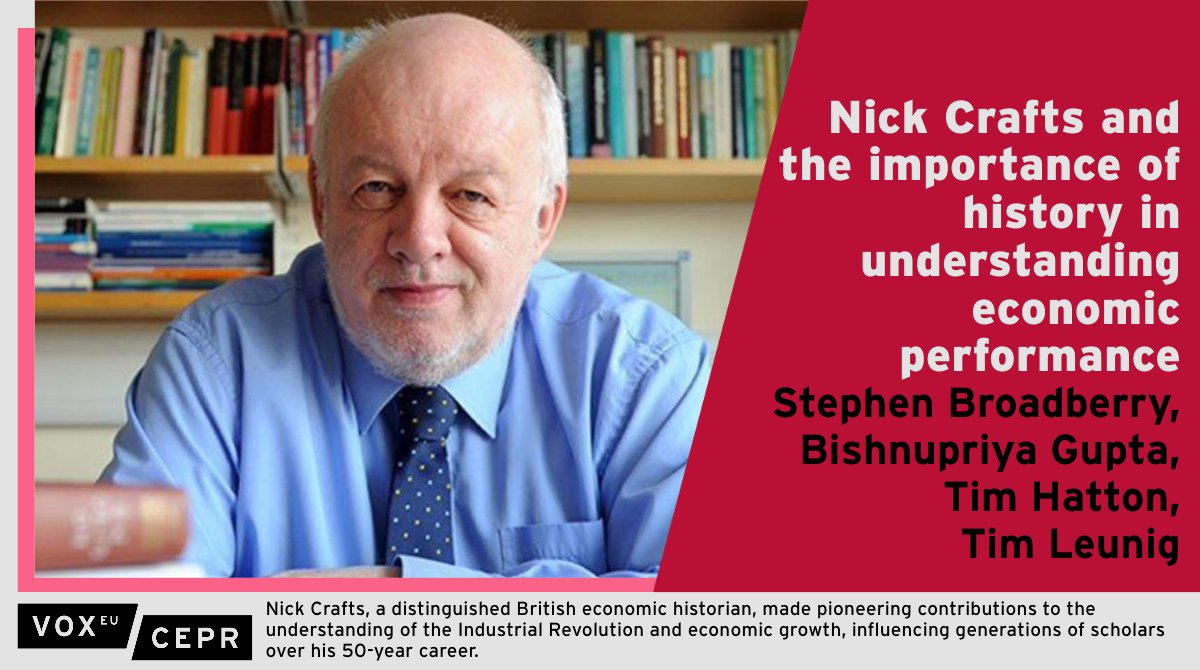 voxeu's tweet photo. Nick Crafts, a distinguished British economist who passed away in Oct 2023, is remembered for his significant contributions to the field of economic history.
S Broadberry @OxfordEconDept, B Gupta @warwickecon, T Hatton @UoE_Economics, @timleunig @LSEEcHist
https://t.co/psgbzzFET2 https://t.co/BSIeb5wSy1