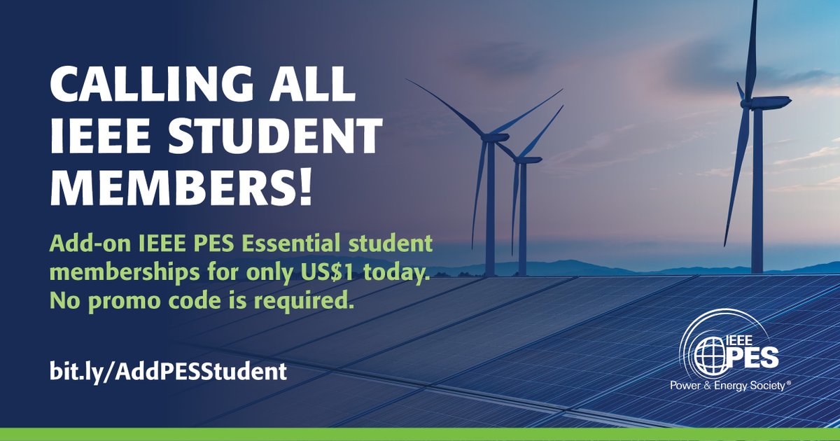 ieee_pes's tweet photo. 📣 IEEE Student Members! Add-on IEEE Power & Energy Society Essential student membership for only US$1 today, no promo code is required.
▶️ https://t.co/zlIquqXnZW
...
View membership benefits here: https://t.co/ooOtkuD2Vt
#ieeepes #enginneeringstudent #studentengineering https://t.co/FG9xVTo1I6