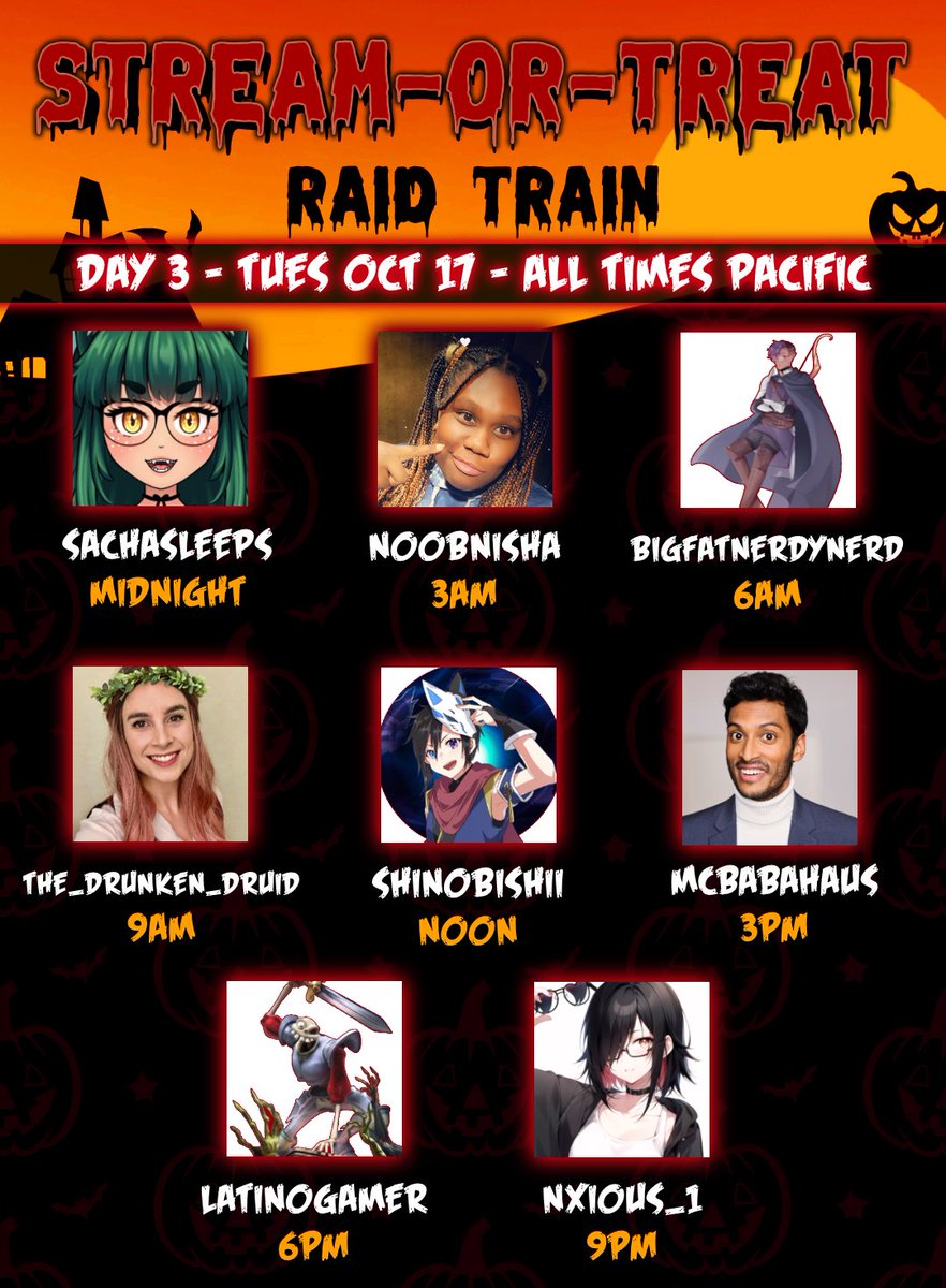 ActorPat's tweet photo. Day 3 of guiding wayward viewer souls on our spooky #StreamOrTreat Raid Train! And don't forget about blood donations... Links &amp; info in replies!

Tues Oct 17
@SachaSleeps 
@LazyNisha 
@bigfatnerdynerd 
@DrunkenDruid_ 
@Shinobishiikun 
@McBabaHaus 
@latinogamer 
@Nxious_1 https://t.co/0Fn3DaHYoD