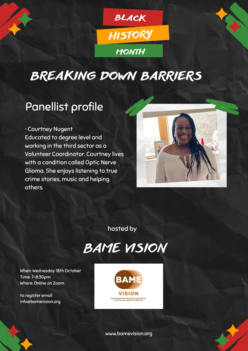BAMEVision (@bamevision) on Twitter photo Our 3rd speaker for the #breakingdownbarriers webinar, tomorrow is , Courtney Nugent. Working in the third sector as a Volunteer Coordinator & has Optic Nerve Glioma. She enjoys listening to true crime stories, music and helping others.
Email info@bamevision.org to join us. Our 3rd speaker for the #breakingdownbarriers webinar, tomorrow is , Courtney Nugent. Working in the third sector as a Volunteer Coordinator & has Optic Nerve Glioma. She enjoys listening to true crime stories, music and helping others.
Email info@bamevision.org to join us.