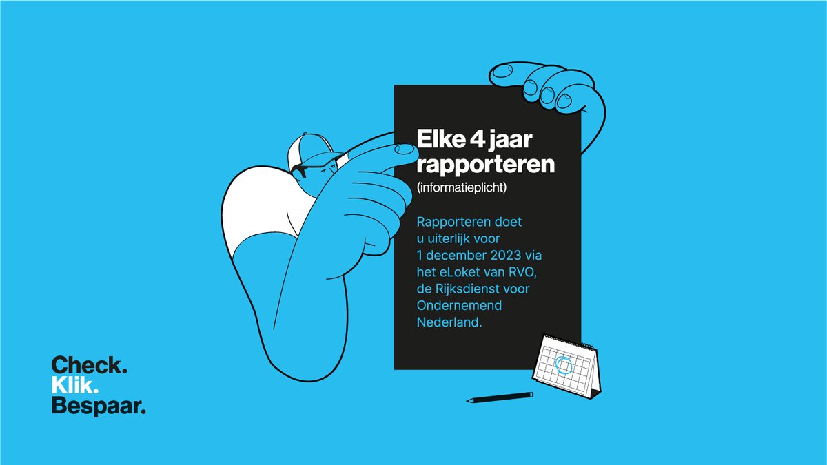 Valt u onder de #informatieplicht energiebesparing? Dan moet u vóór 1 december 2023 laten weten welke energiebesparende maatregelen u neemt. Dat doet u via het eLoket van <a href="/RVO_Nederland/">Rijksdienst voor Ondernemend Nederland</a>. 

Meer info? Zie checkklikbespaar.nl

#checkklikbespaar #energiebesparingsplicht