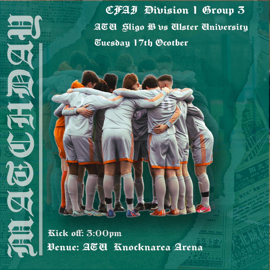 🚨🚨MATCHDAY 🚨🚨 ⚽️ Mens B 🆚 @ulsterunisoccer 🏆 CFAI Division 1 ⌚ 3pm 🏟️ ATU Knocknarea Arena #️⃣ SupportTheStudents