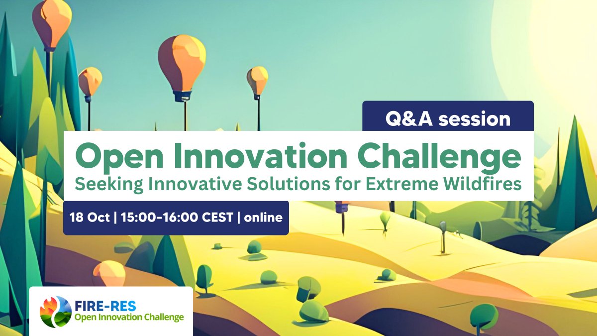 🔥 Join the FIRE-RES Open Innovation Challenge! 🔥
Be part of the solution and help tackle the challenges of Extreme Wildfires in Europe and beyond.
Deadline: 19 Nov 2023
Click the link: fire-res.eu/open-innovatio…
Don’t forget to register for the webinar on 18 Oct at 15:00 CEST
