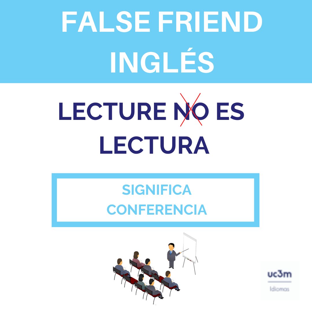 IdiomasUC3M's tweet photo. Lecture no es lectura ❌
¿Qué significa realmente este #FalseFriend en inglés? 🤔
Lo contamos aquí 👇
#PlayingFalseFriends https://t.co/xvtoxiisoV