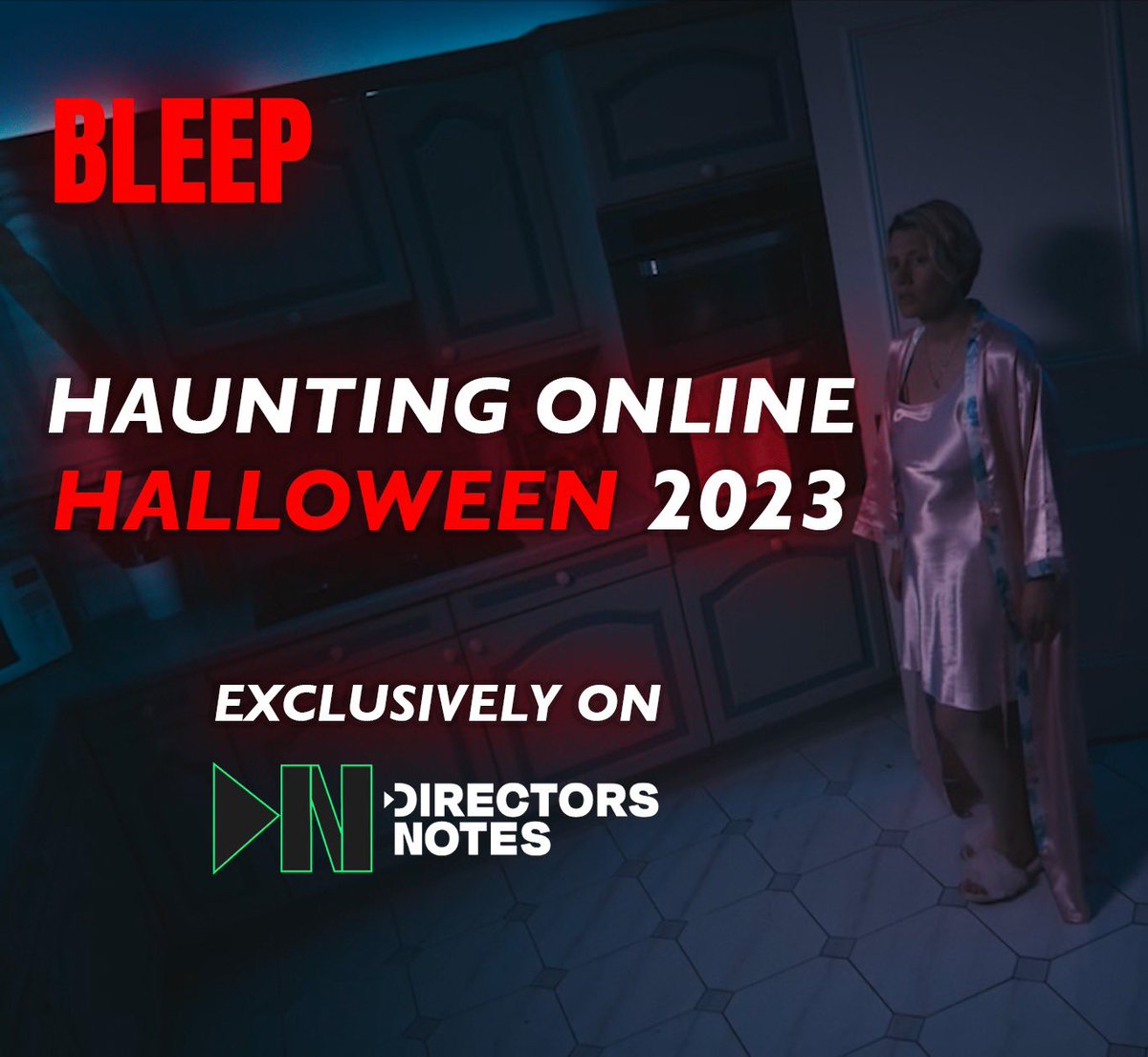 Ben_S_Hyland's tweet photo. Announcement. 🚨🚨🚨

This is your 2 week notice. Bleep will be premiering online exclusively through @WeAreDN. 

That’s right HALLOWEEEEEEEEEN!

👻👻👻👻👻👻👻👻👻👻👻👻👻 https://t.co/qURIvtUV3e