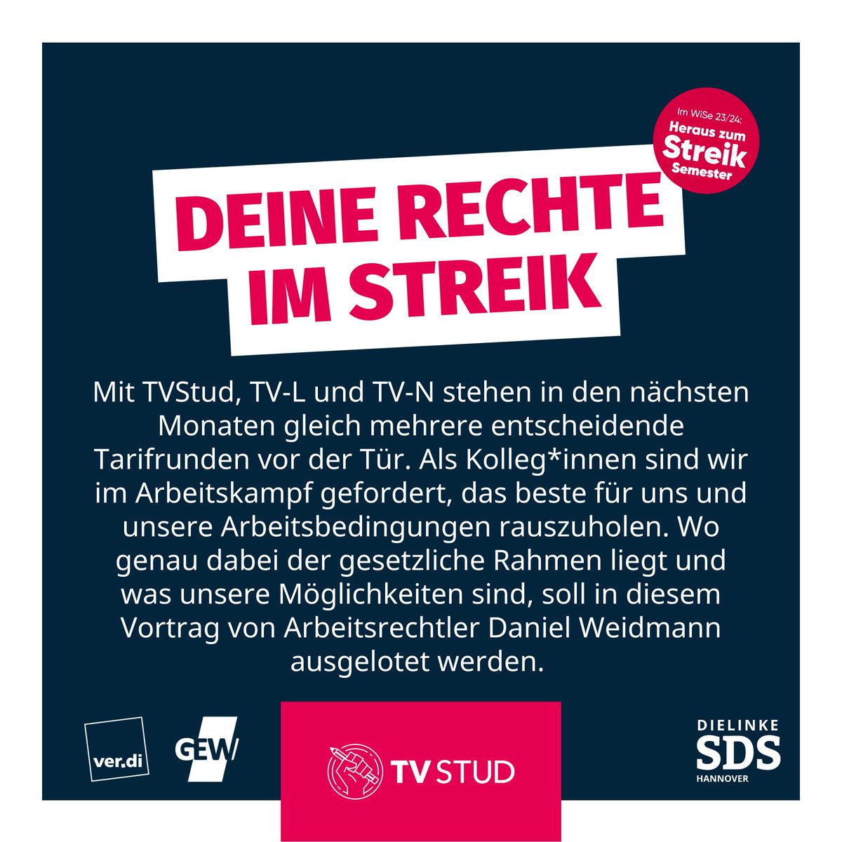sdshannover's tweet photo. Arbeitskampfrecht -
Deine Rechte im Streik
mit Arbeitsrechtler Daniel Weidmann
🕠 Donnerstag, 26.10. - 17:30 Uhr
📌 ver.di Rotation, Goseriede 10
#TVStud #TVN #TVL #wfz #Streik https://t.co/2UTJJQx7lX