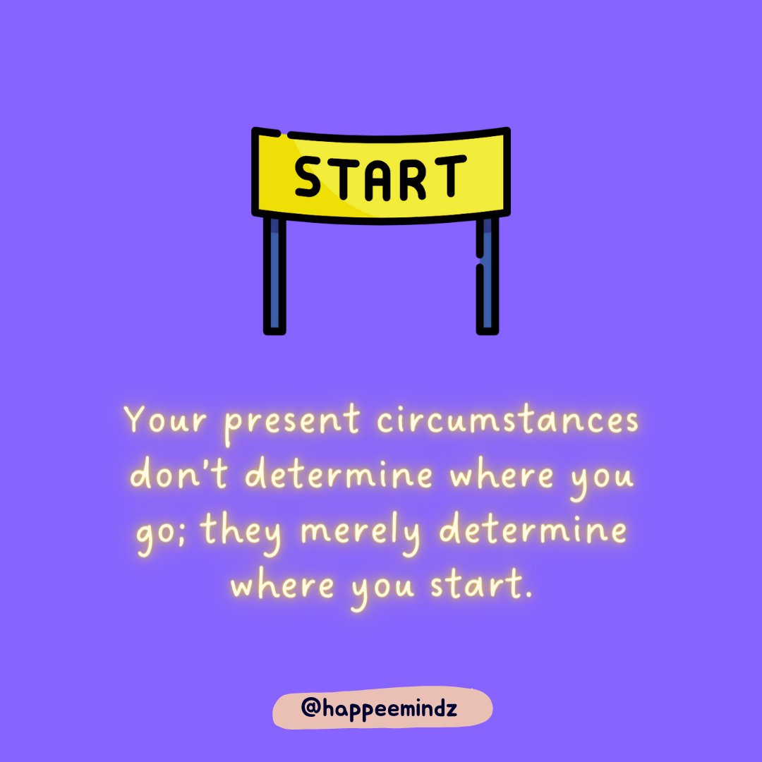 HappeeMindz's tweet photo. Your present circumstances are not your destiny 💜 https://t.co/xmsXH1wy5g