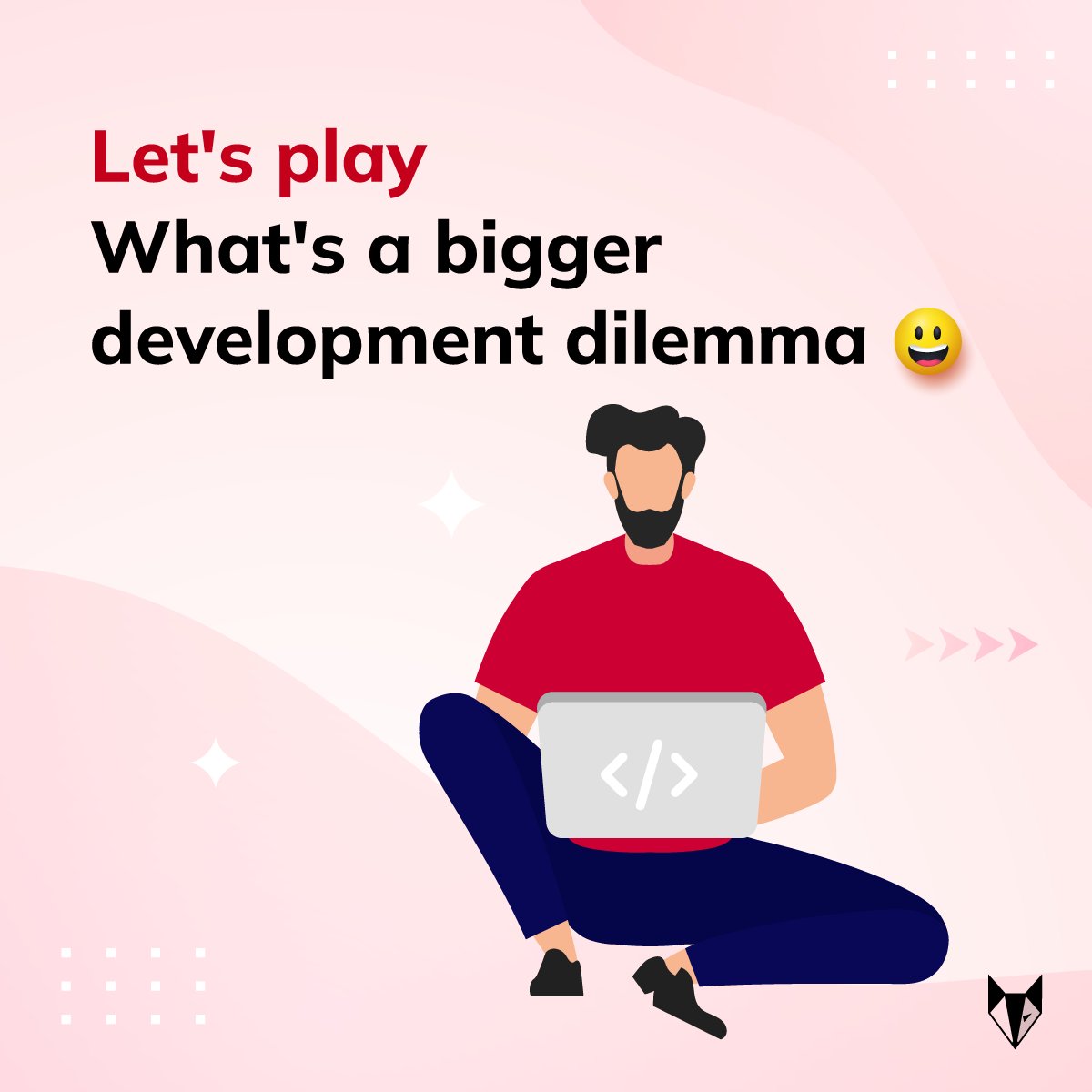 NickelfoxTech's tweet image. If you as a developer are caught in these mind-boggling dilemmas, what would you choose? 🤔

#DevelopersLife #TechChallenges #DeveloperMeme