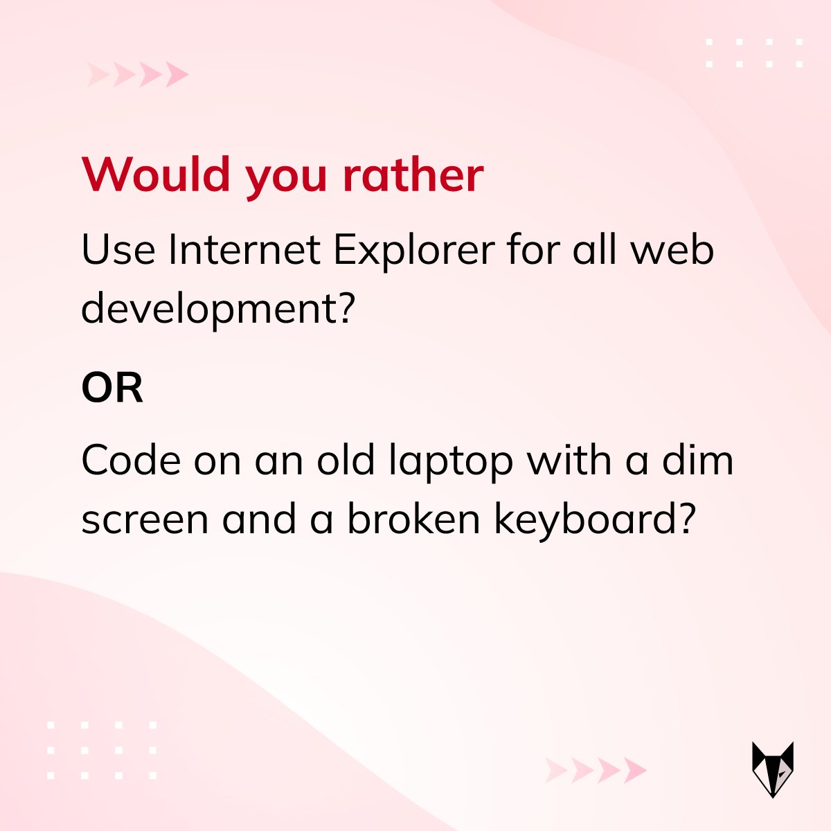 NickelfoxTech's tweet image. If you as a developer are caught in these mind-boggling dilemmas, what would you choose? 🤔

#DevelopersLife #TechChallenges #DeveloperMeme