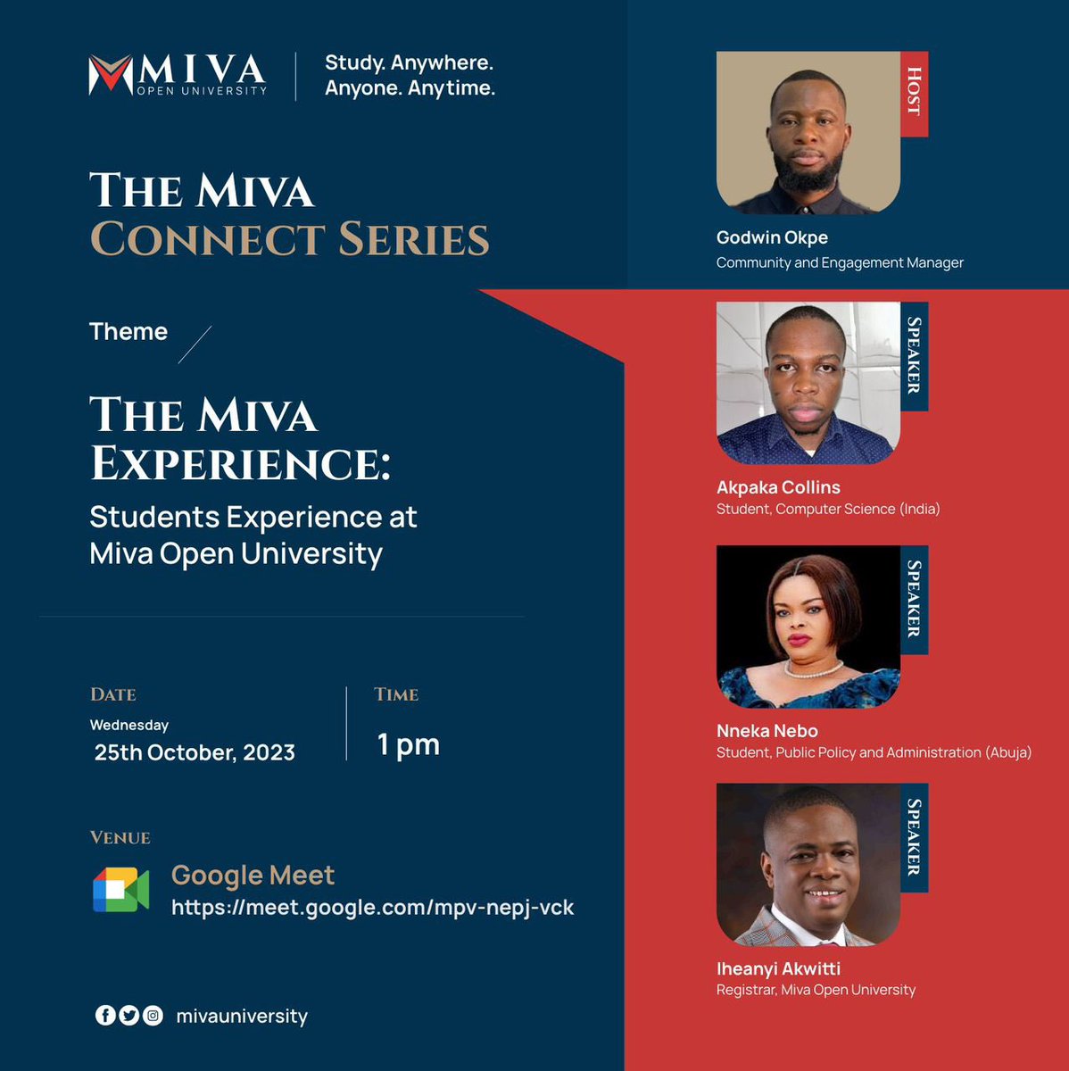 Join us on 25th October, 2023 at the Miva Connect Series Webinar to gain insights into the Miva student experience and a glimpse of our global community.

This webinar is open to everyone. To register, please visit - tinyurl.com/miva-experience

#MivaConnectSeries #StudyatMiva