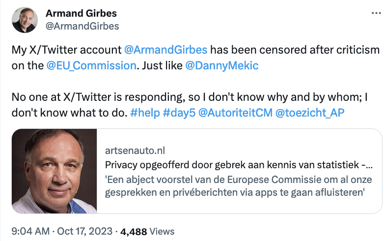 Na <a href="/DannyMekic/">Danny Mekić</a> is ook het account van <a href="/ArmandGirbes/">Armand Girbes</a> niet meer te vinden op X/Twitter, vanwege hun kritiek op het EU-wetsvoorstel voor totale chatcontrole. Zou deze censuur rechtstreeks voortkomen uit de in augustus aangenomen EU Digital Services Act, die content sterk reguleert?