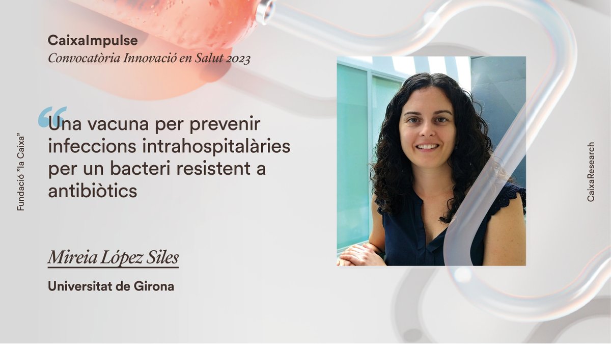 🦠 'Klebsiella pneumoniae' és un dels bacteris intrahospitalaris ➕ preocupants a causa de la seva resistència als antibiòtics. Amb #CaixaImpulse Innovació, @mirelops_ desenvoluparà una vacuna per prevenir aquestes infeccions. 🔗 bit.ly/3ZQUpQb