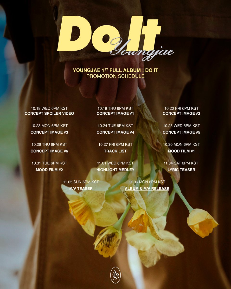 영재(Youngjae) 'Do It' Promotion Schedule

영재(Youngjae)
1stFull Album 'Do It'
2023.11.06 6PM (KST)

#영재 #YOUNGJAE
#DoIt
<a href="/GOTYJ_Ars_Vita/">N</a>