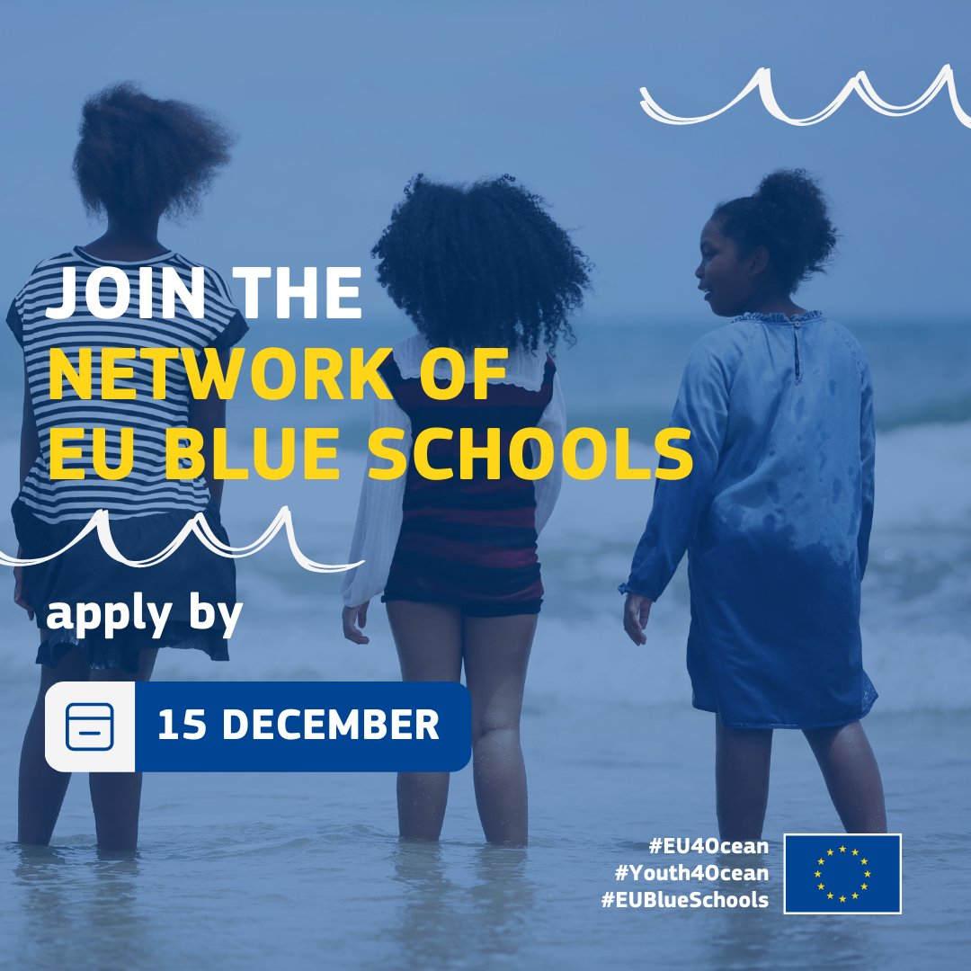 🎓Join the Network of #EUBlueSchools and connect to the wider #OceanLiteracy community! 🌊 🗓️ Apply by 15 December here 👉 bit.ly/45u3U9f #EU4Ocean #EUBlueSchools #EMFAF #school #BlueSkills #BlueEconomy