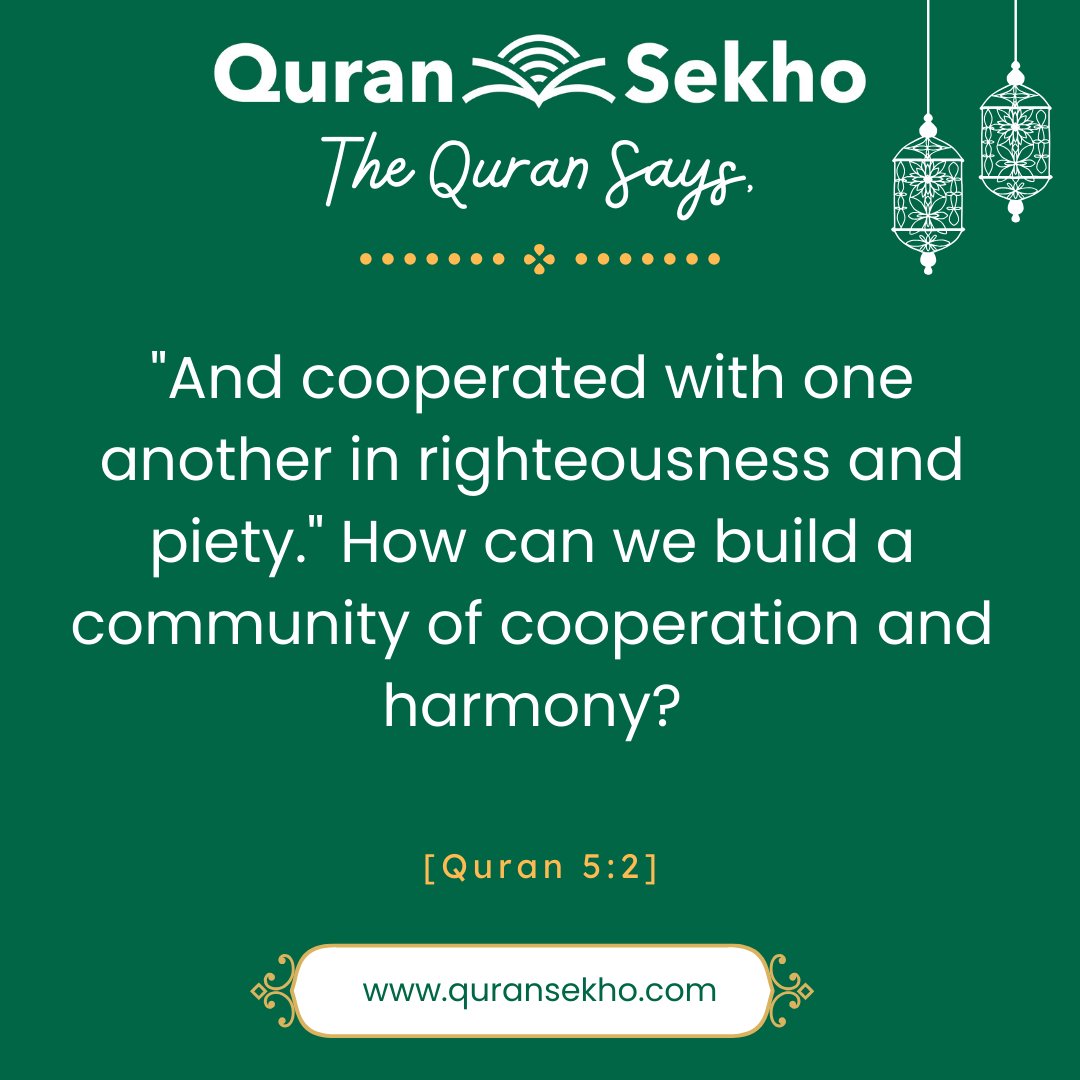 Through cooperation in righteousness and piety, we sculpt a community where harmony is the melody and kindness is the thread.

#CooperationInGoodness #CommunityHarmony #quransekho #SculptingUnity #PietyInAction #HarmonyMelody #KindnessThread #TogetherInGoodness