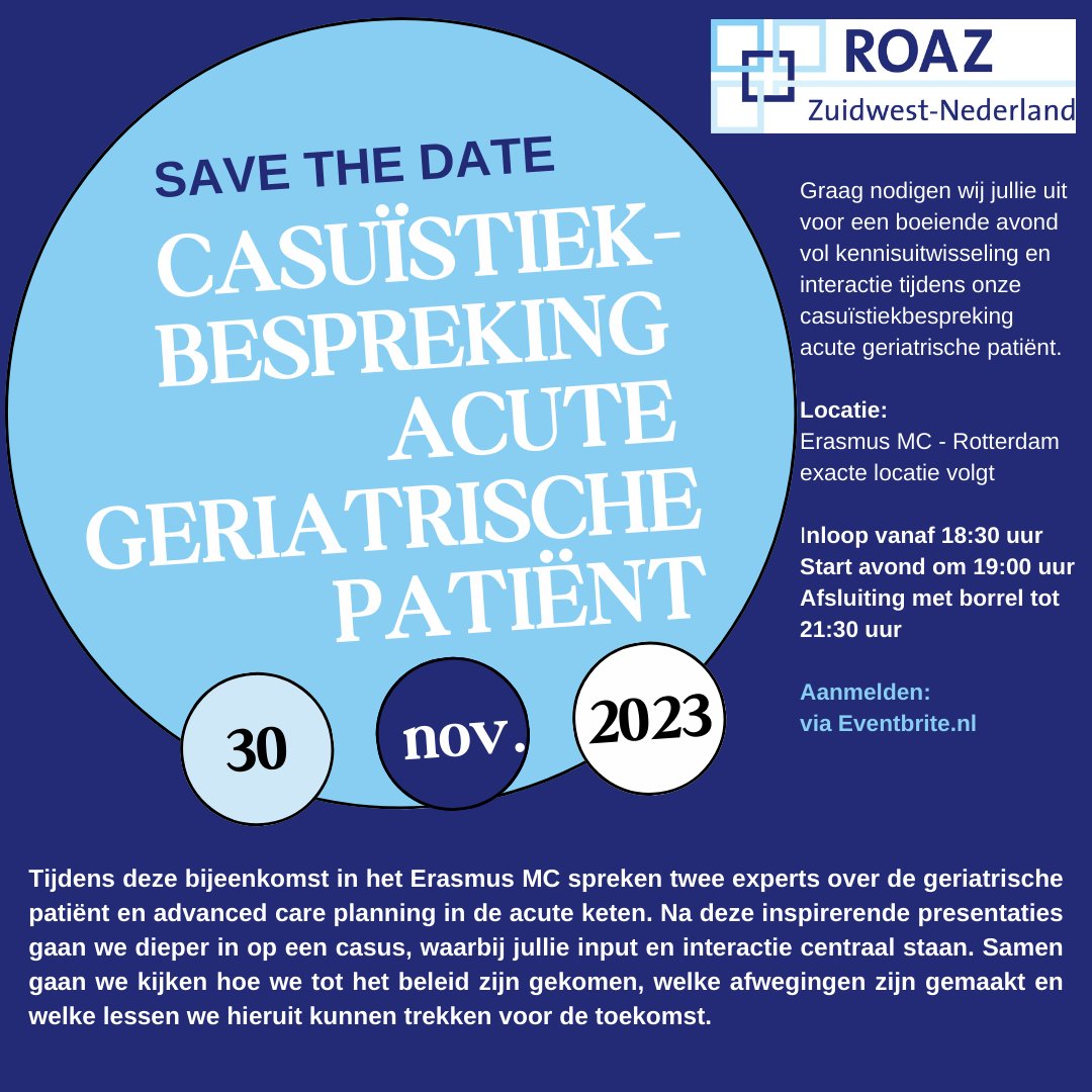 Save the date: 30 november casuïstiekbespreking acute geriatrische patiënt. Aanmelden via Eventbrite: bit.ly/46xZhw8
#casuïstiek #acute #geriatrische #patiënt <a href="/casus/">Casus</a> #bespreking