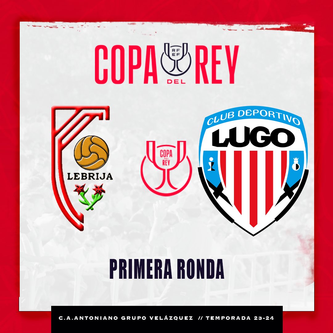 CAAntoniano's tweet photo. 🏆 𝐂𝐎𝐏𝐀 𝐃𝐄𝐋 𝐑𝐄𝐘

El @CDeportivoLugo será nuestro rival en la primera ronda de la Copa del Rey.

¡Estaremos encantados de recibiros en Lebrija!🙌🏽❤️🤍 https://t.co/3OXi4EmteS