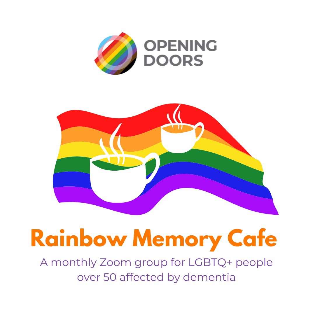 Join our monthly group for LGBTQ+ people over 50 affected by dementia.

🗓 The second Monday of each month on Zoom - 2.00 to 3.00pm

For more info, please visit bit.ly/3K4P8P3 or email: community@openingdoors.lgbt