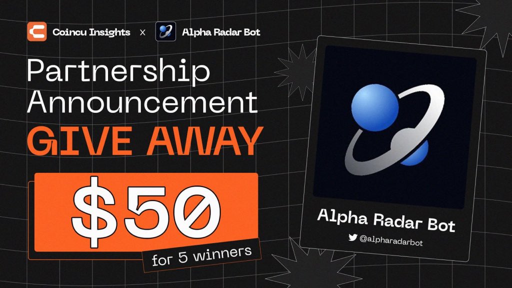 🎉PARTNERSHIP ANNOUNCEMENT🎉

We’re delighted to partner with 
<a href="/alpharadarbot/">Alpha Radar X: AI Crypto Alpha Agents</a> &amp; host an #Giveaway

💰 $50 for 5 winners  + 5 free Spot for experiencing Alpha Radar bot

💎  How to Participate

1️⃣ Follow <a href="/CoincuInsights/">Coincu Insights</a> &amp; <a href="/alpharadarbot/">Alpha Radar X: AI Crypto Alpha Agents</a>
2️⃣ Like &amp; RT 
3️⃣ Join Alpha Radar bot