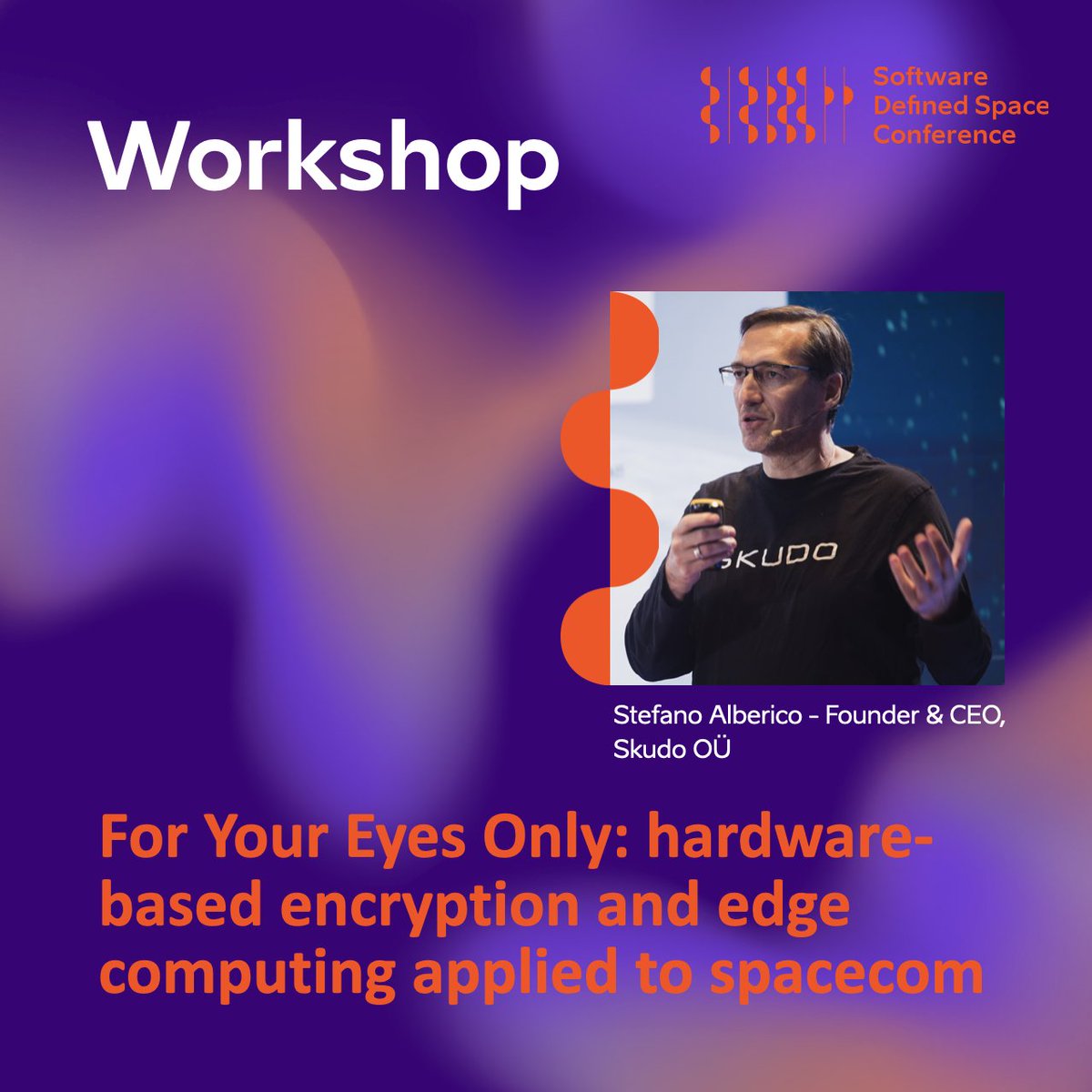 Stefano Alberico – technology visionary with a background in cybersecurity, hardware tinkering, and software design. Come &amp; listen his presentation, "For Your Eyes Only: hardware-based encryption and edge computing applied to spacecom".

#kosmosEST #softwaredefinedspace #SDSC2023