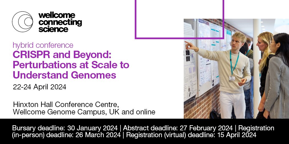 Wellcome Connecting Science Learning and Training (@eventswcs) on Twitter photo 📢Join us for #CRISPR and Beyond! #CRISPR24
Gain interdisciplinary perspectives on the future of #GeneEditing. 🧬✂️
Connect with global leaders and new ideas! 💡
🗓️22-24 April 2024
📎 Register today: bit.ly/3YYB9Qq
📍<a href="/HinxtonHall/">Hinxton Hall Conference Centre</a> & online
#AcademicChatter #PhdChat 📢Join us for #CRISPR and Beyond! #CRISPR24
Gain interdisciplinary perspectives on the future of #GeneEditing. 🧬✂️
Connect with global leaders and new ideas! 💡
🗓️22-24 April 2024
📎 Register today: bit.ly/3YYB9Qq
📍<a href="/HinxtonHall/">Hinxton Hall Conference Centre</a> & online
#AcademicChatter #PhdChat