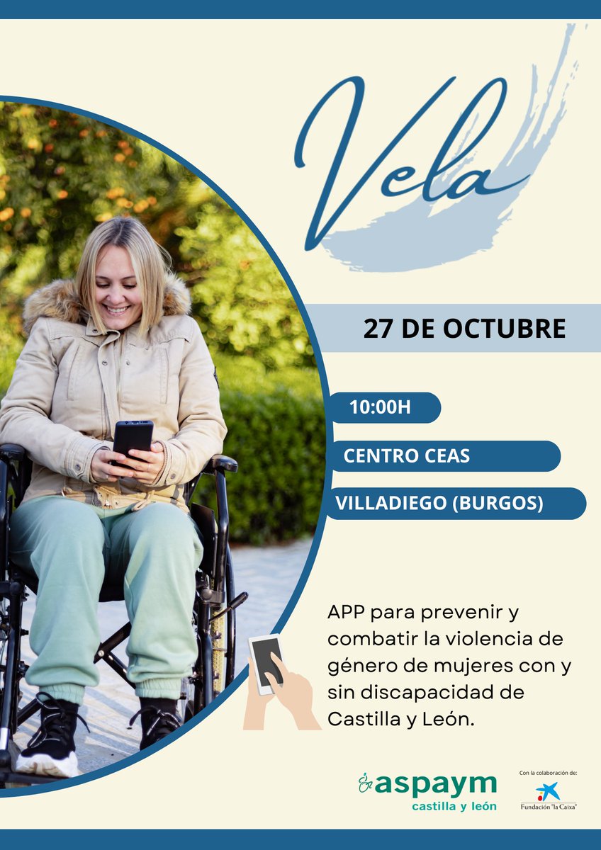 VELA APP📲, por ASPAYM Castilla y León

Charla para informarse de esta aplicación para la prevención de la violencia de género
📆 Viernes 27 de octubre
⏰ 10:00h
📍 Local del CEAS Villadiego