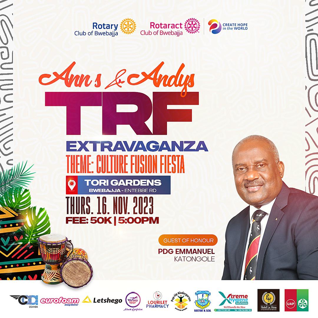 You're warmly invited to the annual 'Ann's and Andy's TRF Extravaganza,' with this year's theme being 'Culture Fusion Fiesta,' featuring PDG Emmanuel Katongole as the Chief Guest.
Date: November 16, 2023
 Time: 5:00 PM
Fee:UGX 50K
📍 Location: Tori Gardens, Bwebajja 
#CreateHope